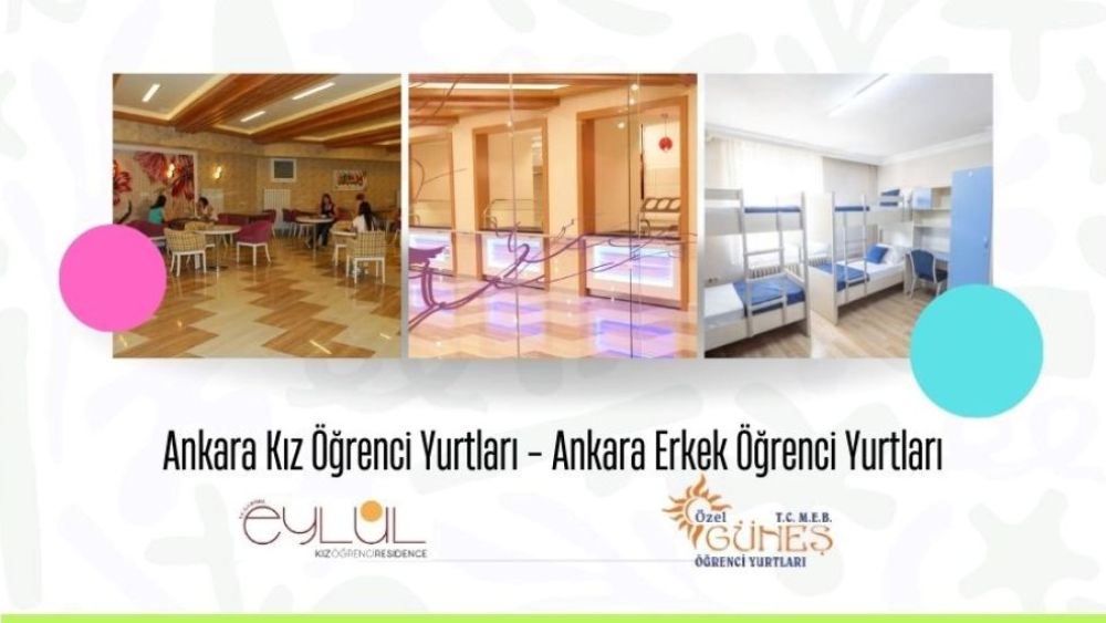 Ankara Kız Öğrenci Yurtları – Konforlu ve Güvenli Yaşamın Adresi